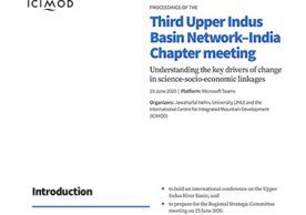 Proceedings of the Third Upper Indus Basin Network–India Chapter meeting: Understanding the key drivers of change in science-socio-economic linkages