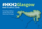 ICIMOD at UNFCCC COP26 - #HKH2Glasgow: Promoting ambitious climate action for the Hindu Kush Himalaya
