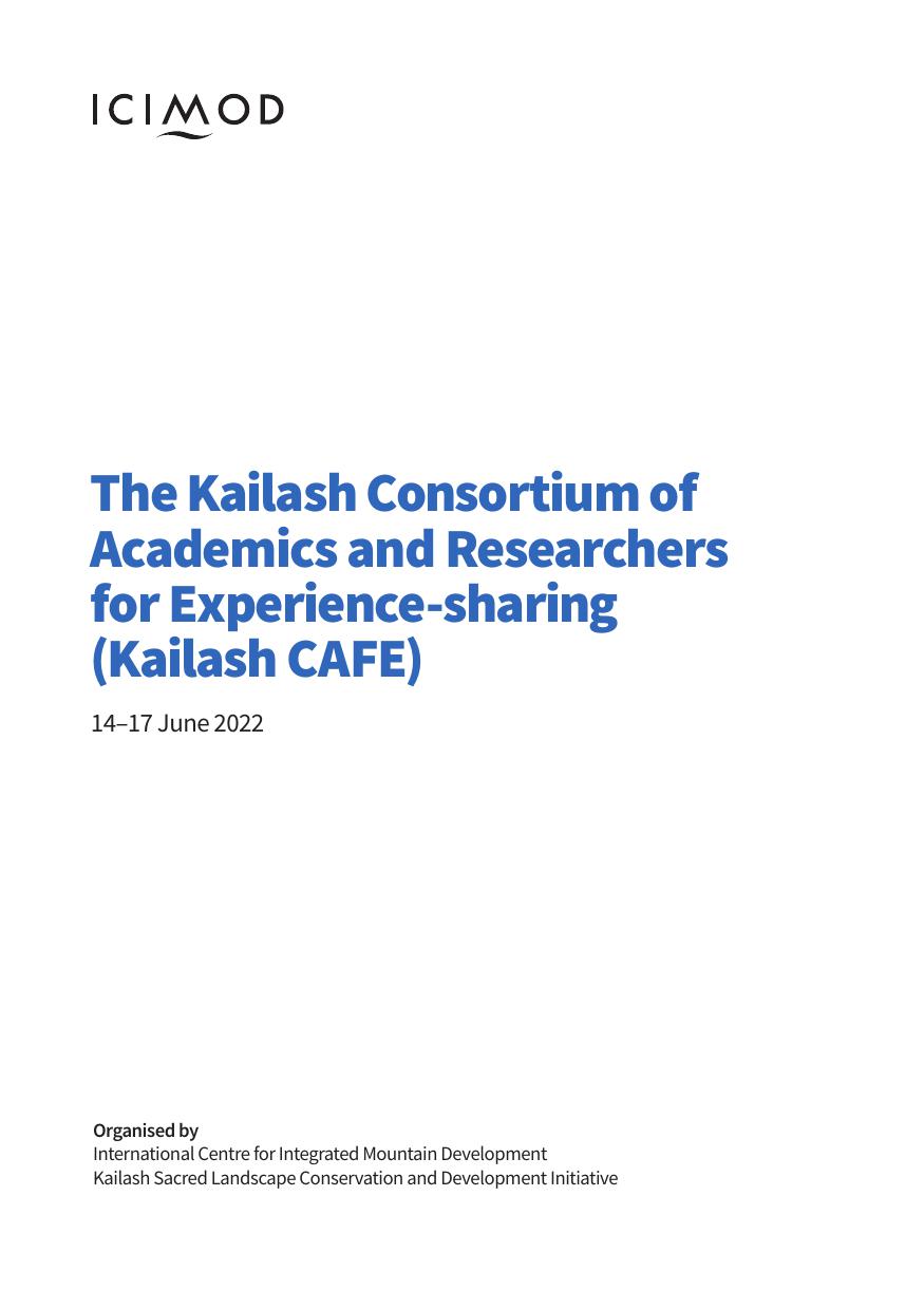 The Kailash Consortium of Academics and Researchers for Experience-sharing (Kailash CAFE) 14–17 June