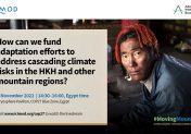 How can we fund adaptation efforts to address cascading climate risks in the HKH and other mountain regions?