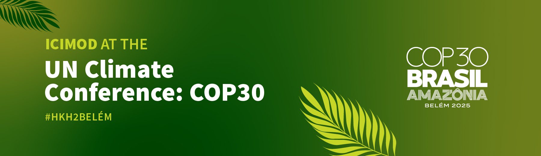 ICIMOD at the UN Climate Conference: COP30